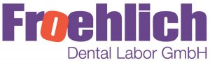 Froehlich Dental Labor GmbH